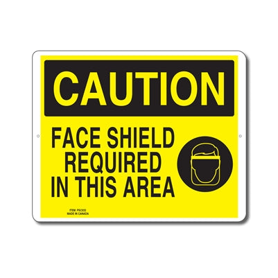 FACE SHIELD REQUIRED IN THIS AREA - CAUTION SIGN