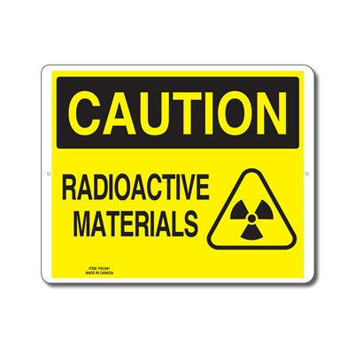 RADIOACTIVE MATERIALS - CAUTION SIGN