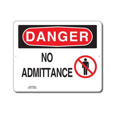 NO ADMITTANCE - DANGER SIGN