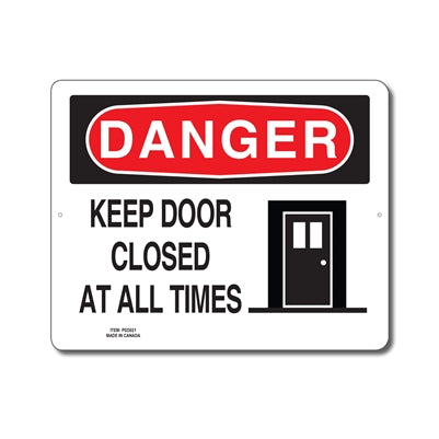 KEEP DOOR CLOSED AT ALL TIMES - DANGER SIGN