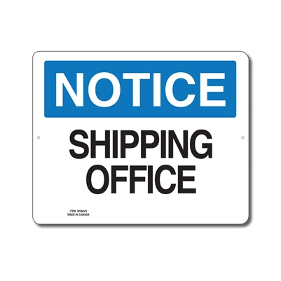 SHIPPING OFFICE - NOTICE SIGN