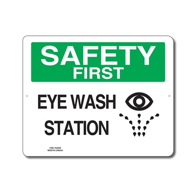 EYE WASH STATION - SAFETY FIRST SIGN