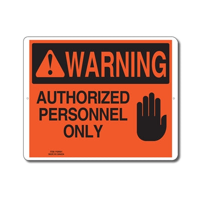 AUTHORIZED PERSONNEL ONLY - WARNING SIGN