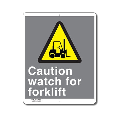 CAUTION WATCH FOR FORKLIFT - SIGN
