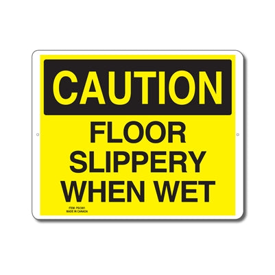 FLOOR SLIPPERY WHEN WET - CAUTION SIGN