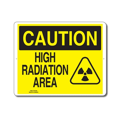 HIGH RADIATION AREA - CAUTION SIGN