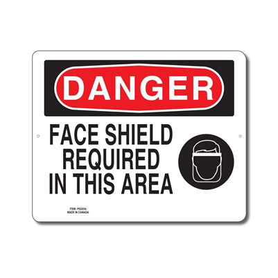 FACE SHIELD REQUIRED IN THIS AREA - DANGER SIGN