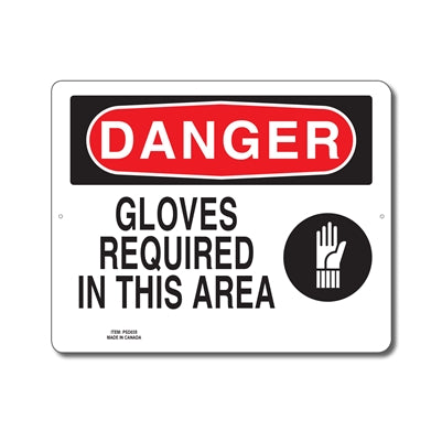 GLOVES REQUIRED IN THIS AREA - DANGER SIGN