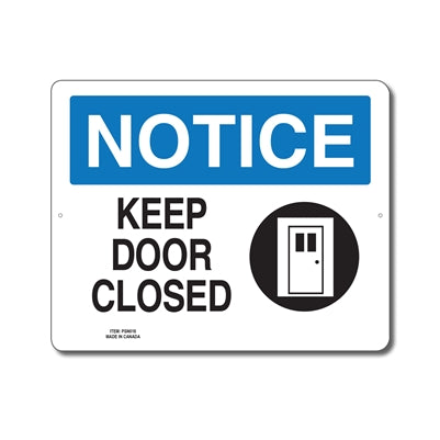 KEEP DOOR CLOSED - NOTICE SIGN