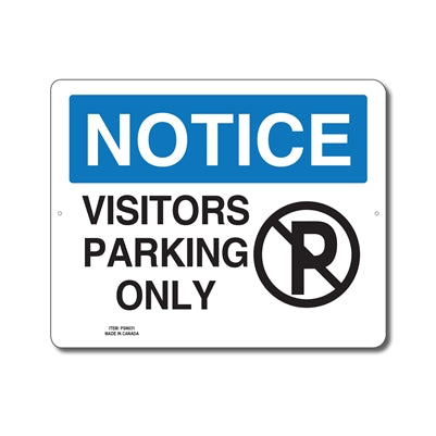 VISITORS PARKING ONLY - NOTICE SIGN