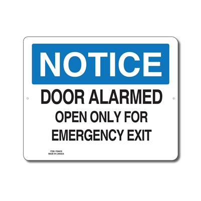 DOOR ALARMED OPEN ONLY FOR EMERGENCY EXIT - NOTICE SIGN