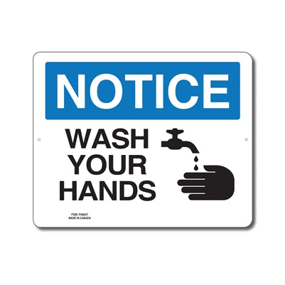 WASH YOUR HANDS - NOTICE SIGN