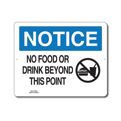 NO FOOD OR DRINK BEYOND THIS POINT - NOTICE SIGN