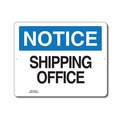 SHIPPING OFFICE - NOTICE SIGN