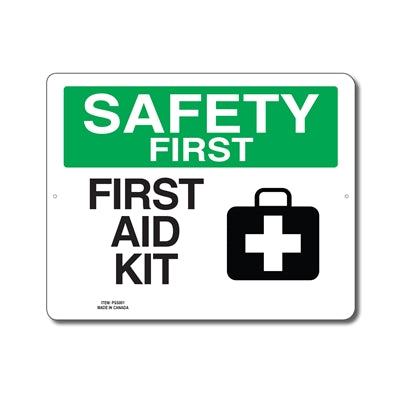 FIRST AID KIT - SAFETY FIRST SIGN