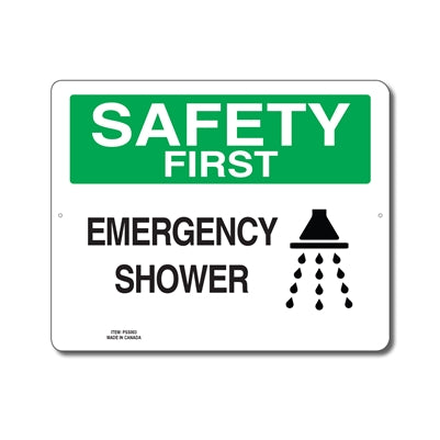 EMERGENCY SHOWER - SAFETY FIRST SIGN