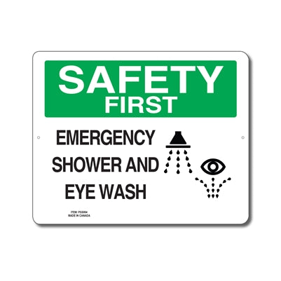 EMERGENCY SHOWER AND EYE WASH - SAFETY FIRST SIGN