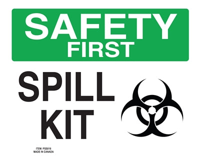 Spill Kit - Safety First Sign