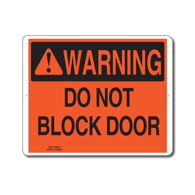 Do Not Block Door - Enseigne avertissement - en Anglais