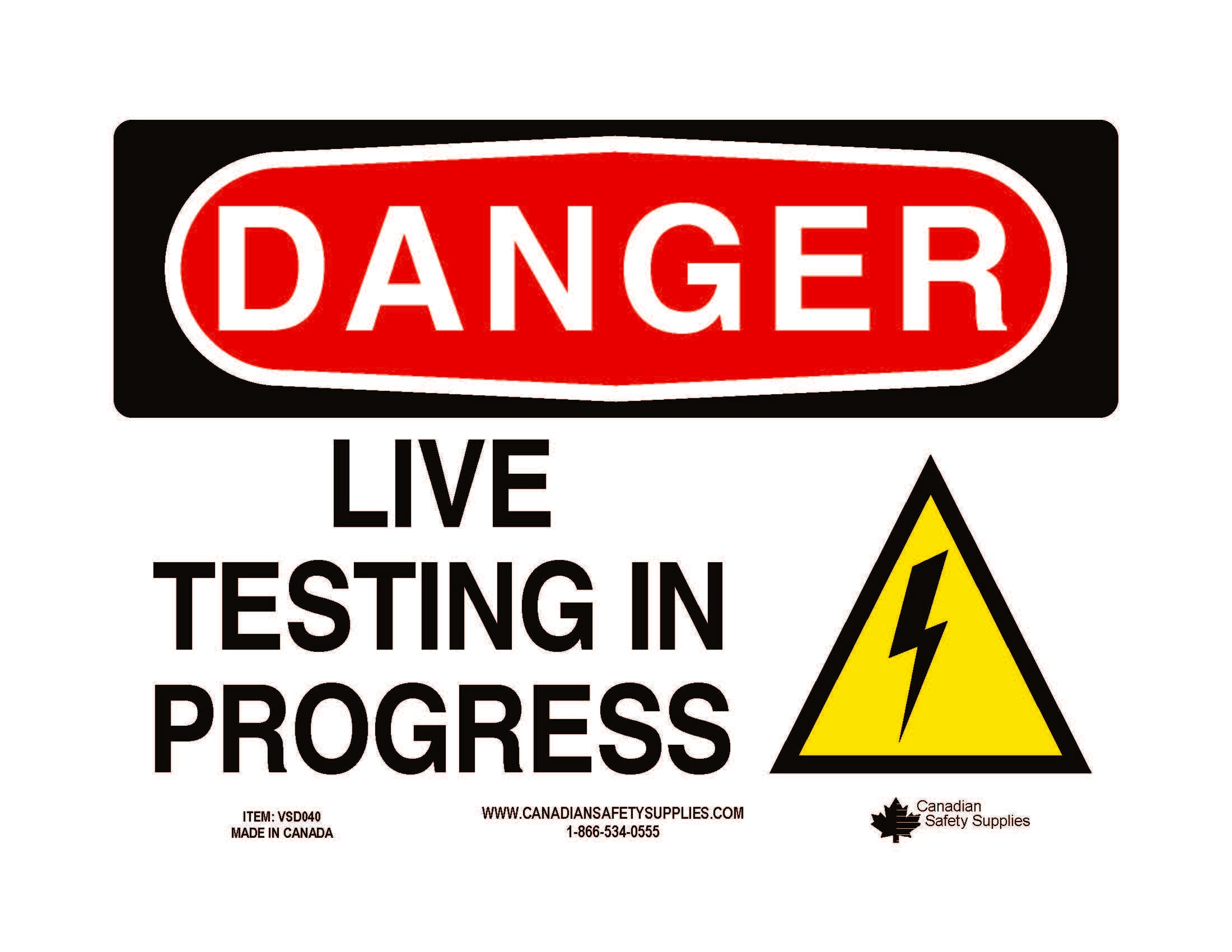 Live Testing in Progress - Enseigne Danger - en Anglais